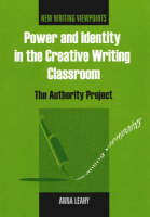 book cover for power and identity in the creative writing classroom featuring abstract image of a pen writing