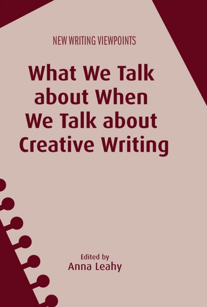What we talk about when we talk about creative writing book cover